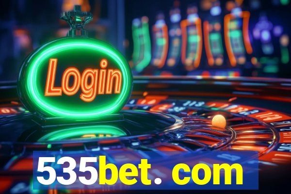 535bet. com